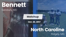 Matchup: Bennett  vs. North Caroline  2017