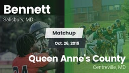 Matchup: Bennett  vs. Queen Anne's County  2019