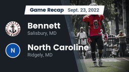 Recap: Bennett  vs. North Caroline  2022