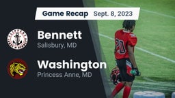 Recap: Bennett  vs. Washington  2023