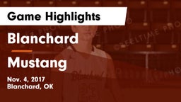 Blanchard  vs Mustang  Game Highlights - Nov. 4, 2017