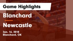 Blanchard  vs Newcastle  Game Highlights - Jan. 16, 2018