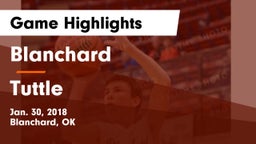 Blanchard  vs Tuttle  Game Highlights - Jan. 30, 2018