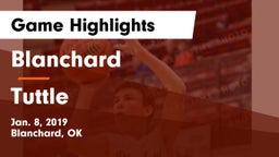 Blanchard  vs Tuttle  Game Highlights - Jan. 8, 2019