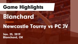 Blanchard  vs Newcastle Tourny vs PC JV Game Highlights - Jan. 25, 2019