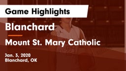 Blanchard   vs Mount St. Mary Catholic  Game Highlights - Jan. 3, 2020