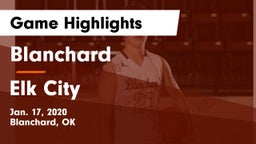 Blanchard   vs Elk City  Game Highlights - Jan. 17, 2020