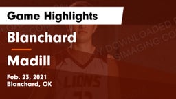 Blanchard   vs Madill  Game Highlights - Feb. 23, 2021