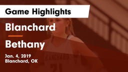 Blanchard  vs Bethany  Game Highlights - Jan. 4, 2019