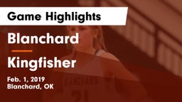 Blanchard  vs Kingfisher  Game Highlights - Feb. 1, 2019