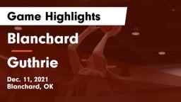 Blanchard   vs Guthrie  Game Highlights - Dec. 11, 2021