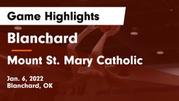 Blanchard   vs Mount St. Mary Catholic  Game Highlights - Jan. 6, 2022