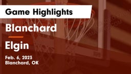 Blanchard   vs Elgin Game Highlights - Feb. 6, 2023