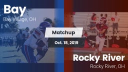 Matchup: Bay  vs. Rocky River   2019