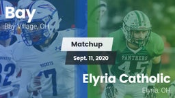 Matchup: Bay  vs. Elyria Catholic  2020