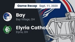 Recap: Bay  vs. Elyria Catholic  2020