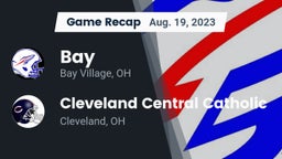 Recap: Bay  vs. Cleveland Central Catholic 2023