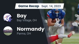 Recap: Bay  vs. Normandy  2023