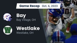 Recap: Bay  vs. Westlake  2023