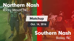 Matchup: Northern Nash High vs. Southern Nash  2016