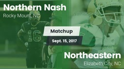 Matchup: Northern Nash High vs. Northeastern  2017