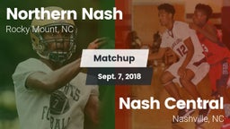 Matchup: Northern Nash High vs. Nash Central  2018