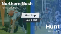 Matchup: Northern Nash High vs. Hunt  2018