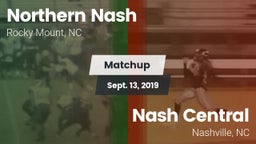Matchup: Northern Nash High vs. Nash Central  2019