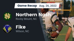 Recap: Northern Nash  vs. Fike  2022