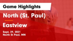 North (St. Paul)  vs Eastview  Game Highlights - Sept. 29, 2021