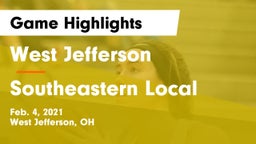 West Jefferson  vs Southeastern Local  Game Highlights - Feb. 4, 2021
