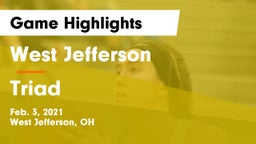 West Jefferson  vs Triad  Game Highlights - Feb. 3, 2021