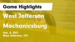 West Jefferson  vs Mechanicsburg  Game Highlights - Feb. 8, 2021
