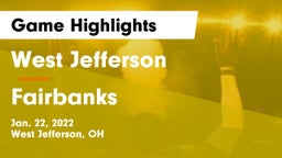 West Jefferson  vs Fairbanks  Game Highlights - Jan. 22, 2022