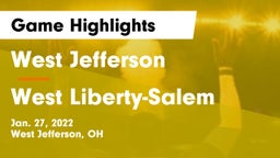 West Jefferson  vs West Liberty-Salem  Game Highlights - Jan. 27, 2022