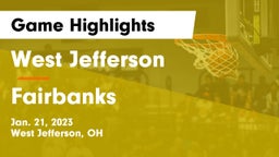 West Jefferson  vs Fairbanks  Game Highlights - Jan. 21, 2023
