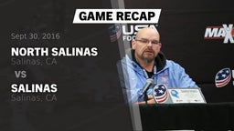 Recap: North Salinas  vs. Salinas  2016