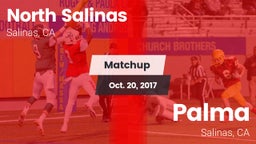 Matchup: North Salinas High vs. Palma  2017