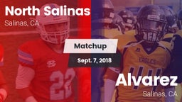 Matchup: North Salinas High vs. Alvarez  2018