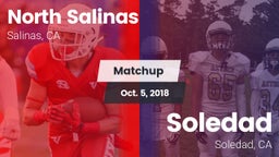 Matchup: North Salinas High vs. Soledad  2018