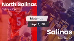 Matchup: North Salinas High vs. Salinas  2019