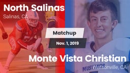 Matchup: North Salinas High vs. Monte Vista Christian  2019