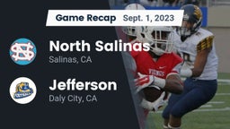Recap: North Salinas  vs. Jefferson  2023