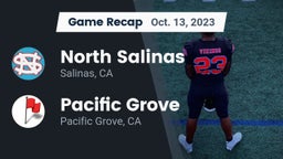 Recap: North Salinas  vs. Pacific Grove  2023