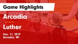 Arcadia  vs Luther Game Highlights - Jan. 11, 2019