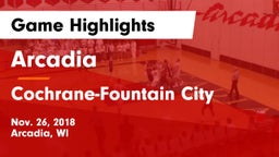 Arcadia  vs Cochrane-Fountain City  Game Highlights - Nov. 26, 2018