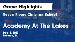 Seven Rivers Christian School vs Academy At The Lakes Game Highlights - Dec. 8, 2023