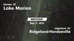 Matchup: Lake Marion High vs. Ridgeland-Hardeeville 2016