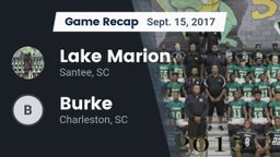 Recap: Lake Marion  vs. Burke  2017