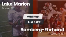 Matchup: Lake Marion High vs. Bamberg-Ehrhardt  2018